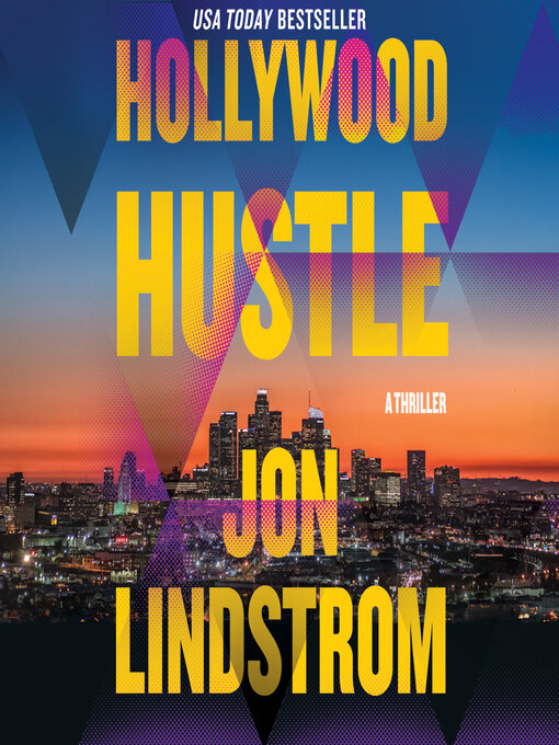 Title details for Hollywood Hustle by Jon Lindstrom - Wait list